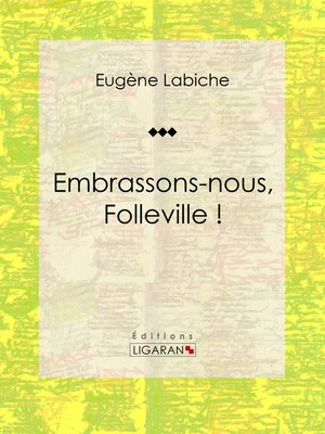cover image of Embrassons-nous, Folleville !